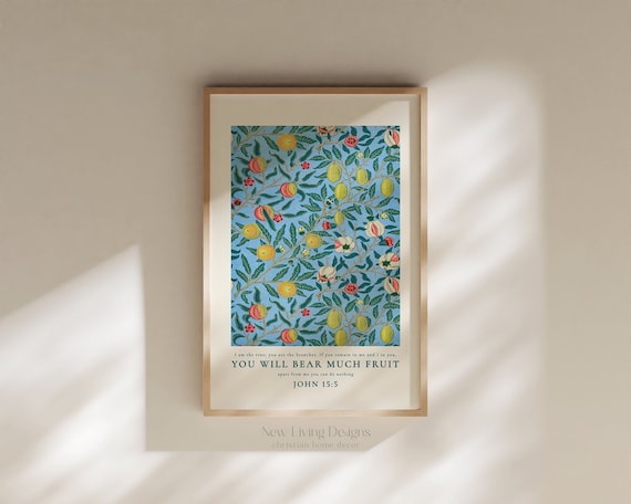 John 15:5 I am the vine floral Poster, Printed & Shipped, Modern Scripture Decor, Bible verse prints, Christian Home Decor