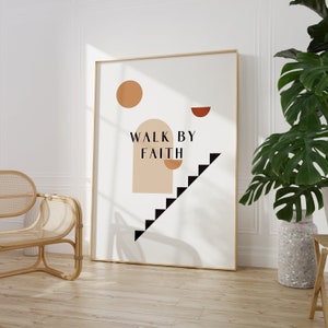 Zu Fuß im Glauben |Gedruckt & Versand | Moderne Schrift Dekor |Typografie Wandkunst | Christliche Wohnkultur | Christliche Druckschrift Wandkunst