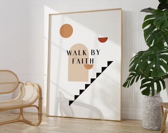 Walking by Faith |Printed & Shipped | Modern Scripture Decor |Typography Wall Art | Christian Home Decor| Christian Print Scripture wall art