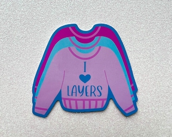 I Love Layers Sticker Decal | Layered Up | Let's Layer Up | Cozy Winter Decal | Warm Christmas Sticker | Sweater Season | Stocking Stuffer |