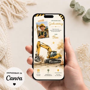 Könnte beinhalten: Ein Smartphone-Bildschirm zeigt eine digitale Geburtstagseinladung mit Baustellen-Motiv. Das Design enthält ein Foto eines Kindes mit gelbem Bauhelm, eine Illustration eines gelben Baggers und deutschen Text, darunter EINLADUNG ZUM GEBURTSTAG.