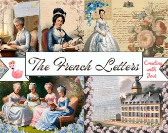 Puede incluir: Un collage de estilo vintage con ilustraciones de mujeres con vestimenta histórica, escribiendo y leyendo cartas. El texto central dice "The French Letters", con elementos florales y arquitectónicos.