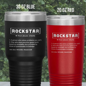 Funny Rockstar Gift Tumbler, Christmas Gift, Retirement Gift, Appreciation Gift, Thank you Gift, Birthday Gift, Insulated Coffee Cup