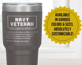 Navy Veteran Gift Tumbler, Birthday Gift, Christmas Gift, Engraved Stainless Steel Tumbler, Stainless Cup, Insulated Travel Tumbler Mug Gift