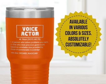 Funny Voice Actor Tumbler Gift, Voice Talent Gifts, Retirement Gift, Appreciation, Birthday, Christmas Gift, Stainless Steel Insulated Cup
