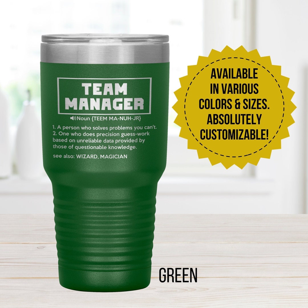 Team Manager Gift Tumbler, Retirement Gift, Appreciation Gift, Birthday
