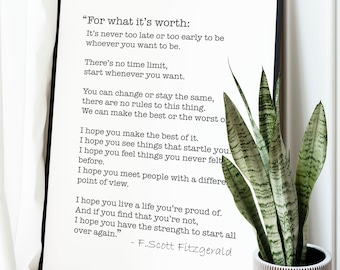 Framed For what it's worth Poem, F.Scott Fitzgerald print, Wall Art, Wall Decor, Poster, A4, A3 Motivation Print, Life quote