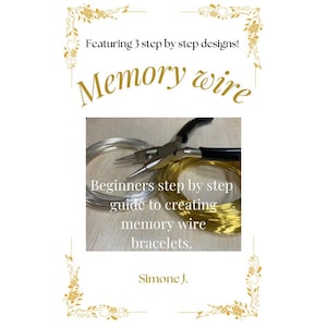 Könnte beinhalten: Eine Anleitung zum Erstellen von Memory-Wire-Armbändern mit 3 Schritt-für-Schritt-Anleitungen. Das Bild zeigt silbernes und goldenes Memory-Wire sowie eine Zange.