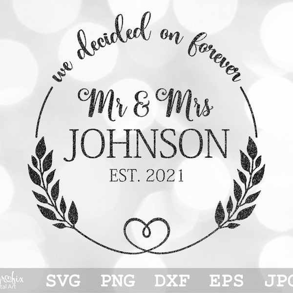 Mr & Mrs Monogram SVG | Mr and Mrs SVG | Mr and Mrs Est SVG | Bride Groom Svg | Wedding Svg | Instant download | svg, png, eps, dxf, jpg