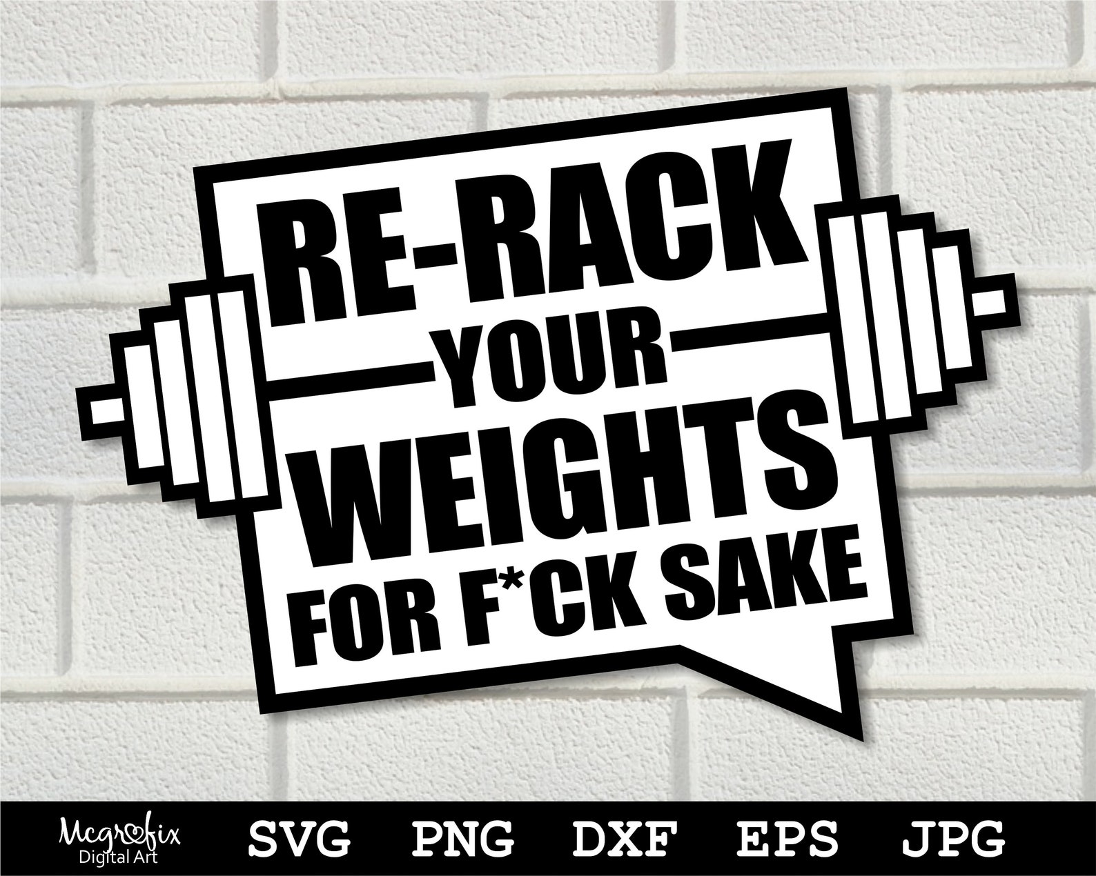 Rerack Your Weights SVG Weight Training SVG Powerlifting Etsy
