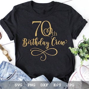 70e anniversaire équipage SVG 70e anniversaire SVG 70e SVG soixante-dixième anniversaire Svg Svg téléchargement immédiat fichiers svg png eps dxf jpg