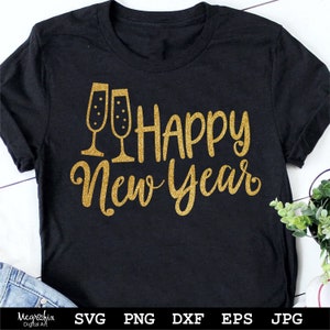 Happy New Year SVG  Happy New Year 2022 SVG  New Years 2022 SVG  New Years Eve Svg  Instant download  Includes svg png eps dxf jpg