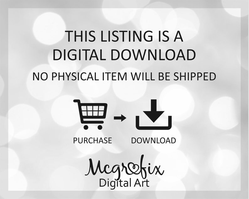 May include: A digital download graphic with a shopping cart icon and a download arrow icon. The text reads "This listing is a digital download. No physical item will be shipped. Purchase. Download. Megrefix Digital Art."