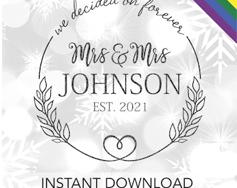 Mrs and Mrs Wedding SVG: Bride and Bride Cut File for LGBTQ+ Wedding Decor & Gifts (Instant Download)