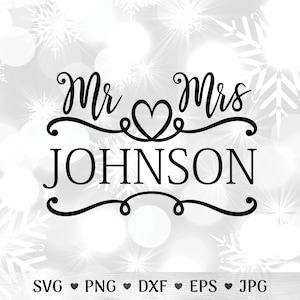 Mr and Mrs Wedding SVG: Bride and Groom Cut File for Wedding Signs, Gifts & Decor (Instant Download)