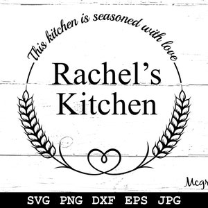 Diese Küche ist mit Liebe gewürzt SVG Küche SVG Küche Monogramm SVG Küche Zeichen SVG Sofortiger Download svg