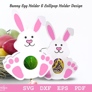 Bunny Egg Holder and Bunny Lollipop Holder SVG  Egg Holder SVG  Lollipop Holder SVG  Bunny Svg  Instant download  svg eps dxf pdf