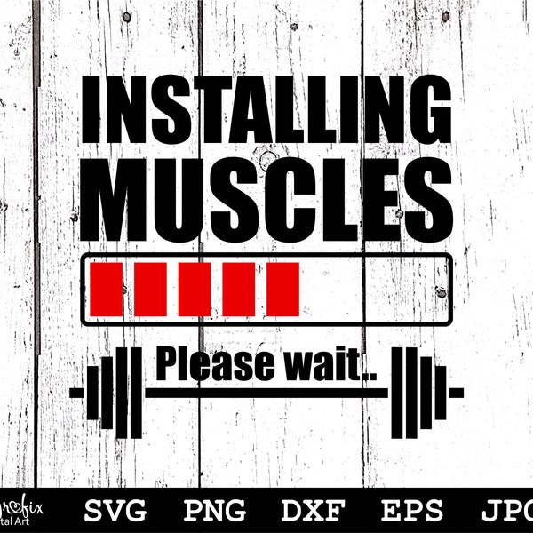 Installing muscles SVG | Fitness SVG | Gym SVG | Weightlifting Svg | Powerlifting Svg | Instant download | Includes svg, png, eps, dxf, jpg.