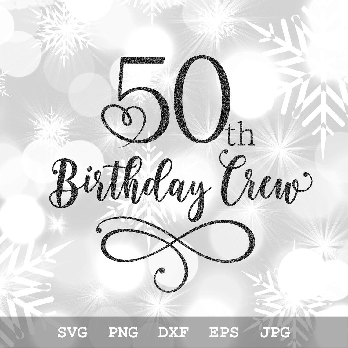 50th Birthday Crew SVG 50th Birthday SVG 50th SVG | Etsy