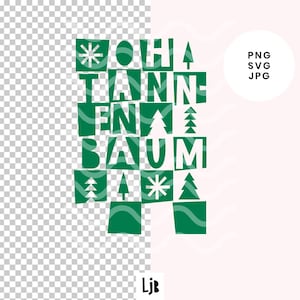 Ilustración navideña de Oh Christmas Tree: Gráfico festivo moderno, PNG, SVG, JPG, Diseño de camisetas navideñas, Ilustración imprimible, Clipart de invierno
