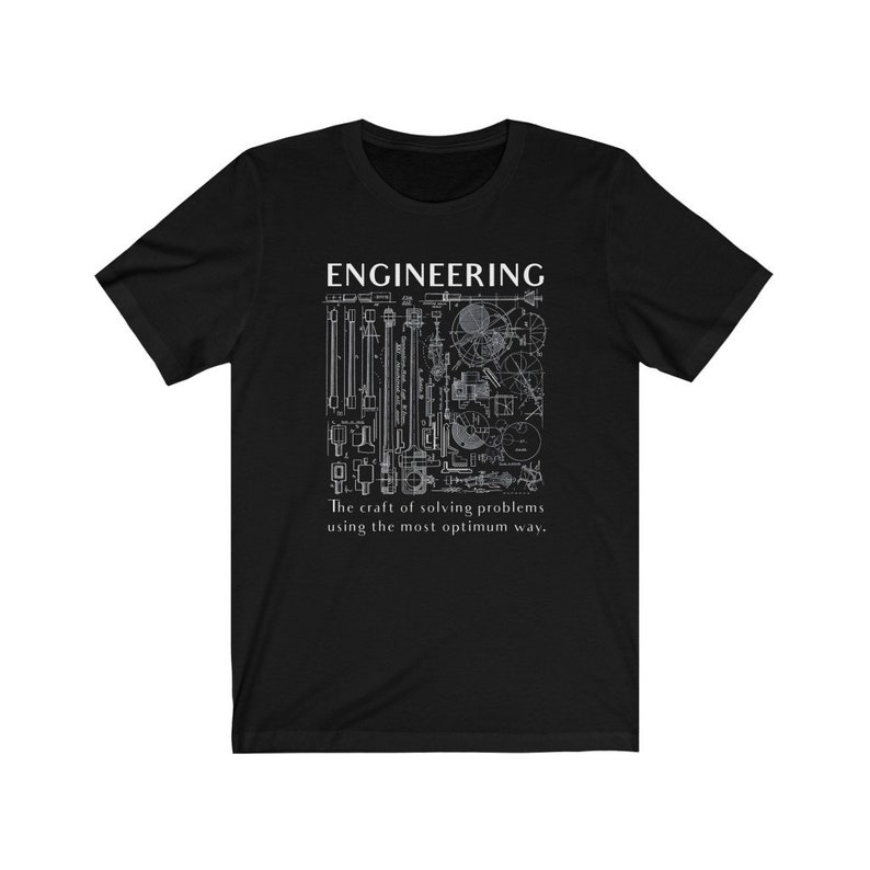May include: Black t-shirt featuring a white graphic design of various engineering tools and the text "ENGINEERING. The craft of solving problems using the most optimum way."