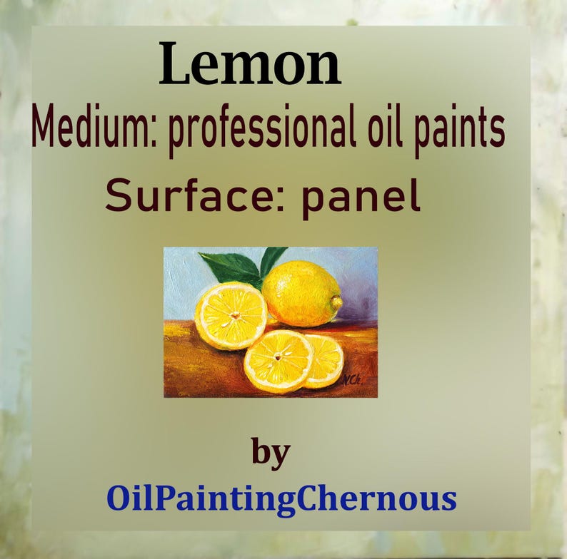 Lemon oil painting on panel