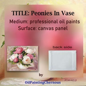 Peony oil painting of a bouquet of pink and white peonies in a white vase on canvas on panel