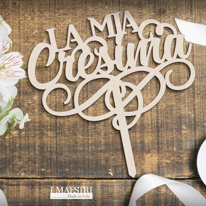 Cake topper La mia  Cresima in legno – I MAESTRI