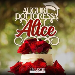 Cake topper Laurea personalizzabile con nome - I Maestri Made in Italy