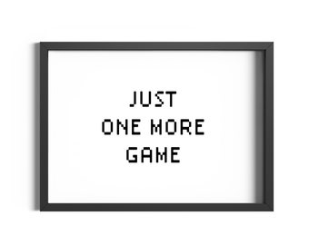 Impresiones de jugadores / Sólo un juego más / Impresiones de juegos / Arte de pared de juegos / Carteles de dormitorios para niños / Decoración de habitaciones para niños / Impresiones digitales / Regalos de juegos