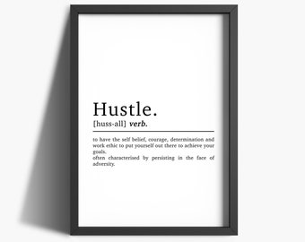 Hustle Definition | Digital Print | Home Office Print | Inspirational Quote Prints | Office Wall Art | Digital Download | 11 x 14
