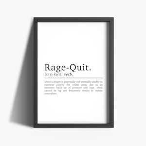 Rage Quit Digital Print | 18 x 24 | Gamer Print | Gaming Wall Art | Gamer Gift | Boys Bedroom Decor | Gaming Poster | Downloadable