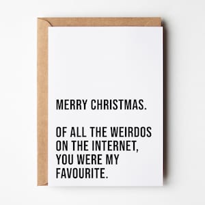 Carte de Noël petit ami, Internet bizarres, carte de Noël drôle, carte de Noël de rencontre sur Internet, cartes de Noël pour lui, carte d'application de rencontres