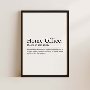 Home Office Definition Work From Home Print, Office Decor, Home Office, Working From Home, Office Wall Art, Work Sign, DIGITAL DOWNLOAD A4