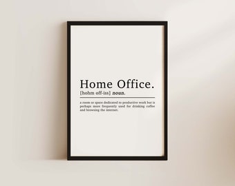 Home Office Definition Work From Home Prints | Home Decor | Home Office | WFH Gifts | Working From Home | Office Decor | Office Prints