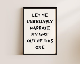 Book Wall Art, Unreliably Narrate Quote, Reading Corner Prints, Literary Themed Wall Decor, Book Lover Wall Art, Bibliophile Art Print Gift