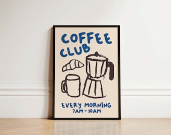 Coffee Club Kitchen Print, Kitchen Poster, Coffee Print, Hand Drawn Kitchen Print, Friend Gift, Coffee Lover, Kitchen Wall Art, Coffee Art