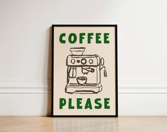 May include: A black framed poster with a white background and green text that reads "COFFEE PLEASE". The poster features a black and white illustration of a coffee machine.