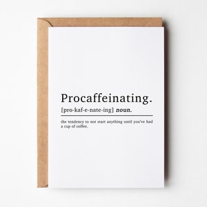 Coffee Birthday Card Procaffeinating Definition, Coffee Lover Card, Best Friend Birthday Card, Coffee Card, Card For Bestie, Funny Cards