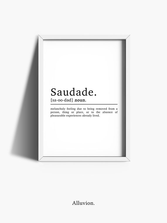 Saudade Definition Art Print Black and White Modern Minimalist
