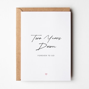 2 Year Anniversary Card | Two Years Down Boyfriend Anniversary Card | Husband Anniversary Card | 2nd Anniversary Card | Second Anniversary