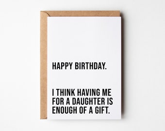 Dad Birthday Card, Me As Daughter, Mum Birthday Card, Funny Birthday Card, From Daughter, Birthday Card For Parents, Fun Rude Birthday Card