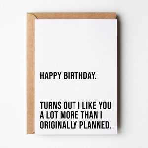 Carte d'anniversaire petit ami, comme vous plus que prévu, carte d'anniversaire drôle, carte d'anniversaire pour lui, carte d'anniversaire de rencontre en ligne, cadeau petit ami