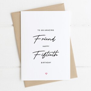 Amazing Friend Happy Fiftieth | Best Friend Birthday Card | 50th Birthday Card | Friend Birthday Card | Friendship Card | Happy 50th Cards