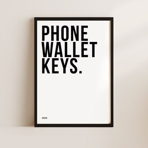 Phone Wallet Keys Hallway Print, Home Print, Hallway Decor, Welcome Poster, Hallway Wall Art, Entrance Way Sign, Hallway Art, New Home Gift