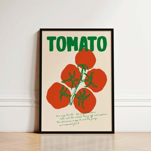 May include: A poster with the word "TOMATO" in green letters and a drawing of red tomatoes on a vine. The text below the image reads "You say Tomato. We say together, let's eat the whole thing off and explore the delicious ways to eat the juicy, sun-ripened fruit."