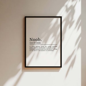Noob Definition Gaming Print, Gaming Poster, Gaming Gifts, Boys Bedroom Decor, Gaming Decor, Gamer Gifts, Gaming Wall Art, Games Room Print image 5