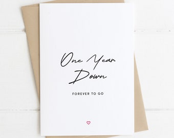One Year Down Forever To Go | Boyfriend Anniversary Card | 1 Year Anniversary | Husband Anniversary Card | First Anniversary Card | For Him