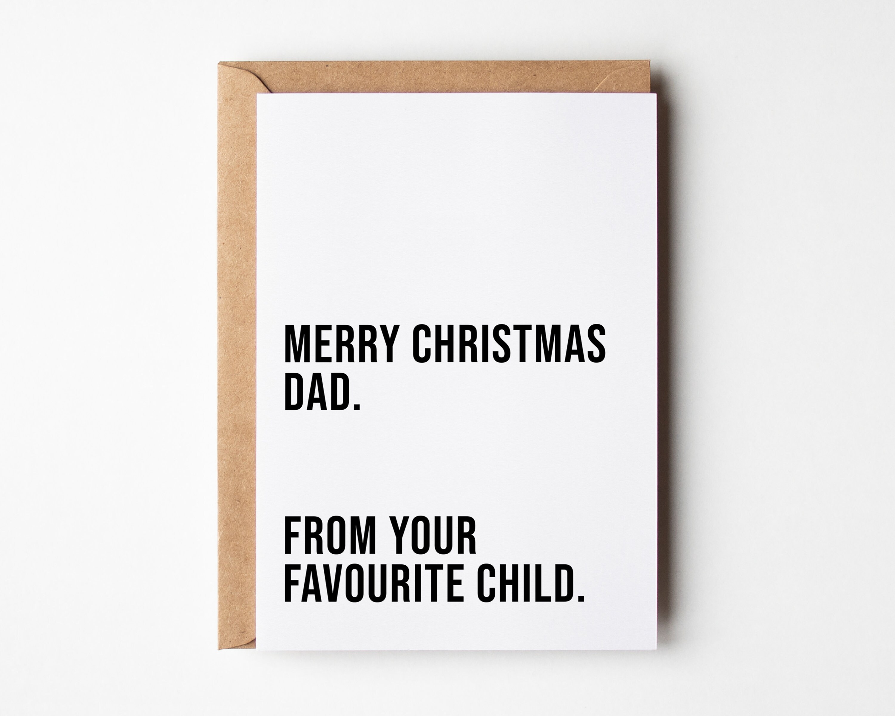 Merry Christmas Card For Dad From Your Favourite Child, Funny Dad Christmas Card, Rude Xmas Card For Dad, Simple Christmas Card For Him