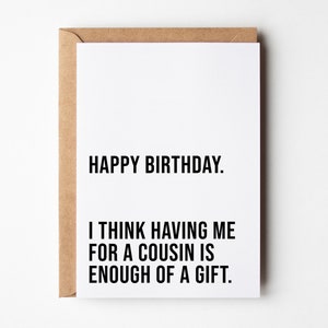 Cousin Birthday Card, Funny Birthday Card For Cousin, Me As A Gift, Funny Cousin Birthday Card, Rude Birthday Cards, Birthday Card Cousin